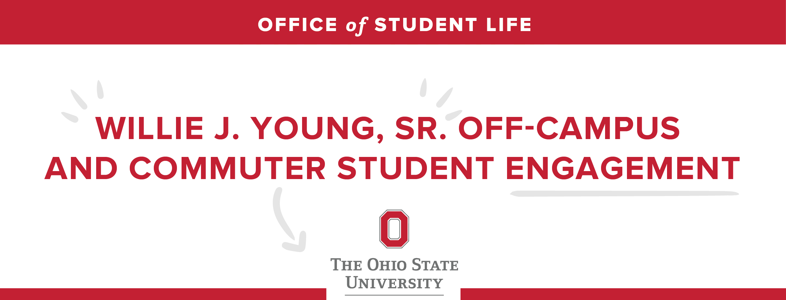 The Ohio State University Office of Student Life Willie  J. Young, Sr. Off-Campus and Commuter Student Engagement  